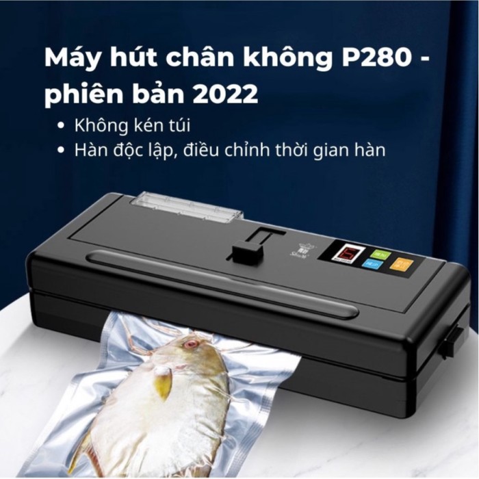 Máy hút chân không P280 – Giữ thực phẩm tươi lâu, bảo quản tiện lợi, bền bỉ theo thời gian