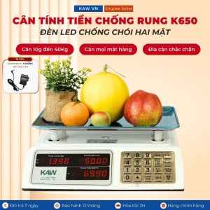 Cân Điện Tử Tính Tiền Chống Rung KAW K650 – Cân Chính Xác Đến 40kg, Bền Bỉ, Dễ Sử Dụng